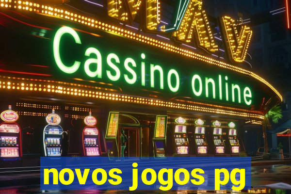 novos jogos pg